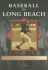 Baseball in Long Beach