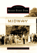 Rocky Point Park (Images of America)