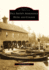 Paul Smith's Adirondack Hotel and College (Images of America)