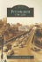 Pittsburgh, 1758-2008 (Images of America: Pennsylvania)