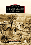 The Lost Village of Rockland (Gramma Larson Remembers).