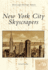 New York City Skyscrapers (Postcard History Series)