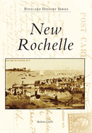 New Rochelle (Postcard History Series)
