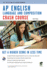 Ap� English Language & Composition Crash Course Book + Online (Advanced Placement (Ap) Crash Course)