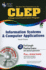 The best test preparation for the CLEP. Information systems and computer applications