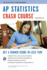 Ap� Statistics Crash Course Book + Online (Advanced Placement (Ap) Crash Course)