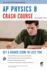 Ap� Physics B Crash Course Book + Online (Advanced Placement (Ap) Crash Course)