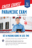 Paramedic Crash Course with Online Practice Test: Get a Passing Score in Less Time