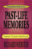 Practical Guide to Past-Life Memories: Twelve Proven Methods (Practical Guide Series, 4)