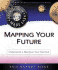 Mapping Your Future: Understand & Maximize Your Potential (Astrology Made Easy Series)