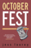 October Fest: Humor and Hijinks