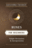 Runes for Beginners: Simple Divination and Interpretation (Llewellyn's for Beginners, 46)