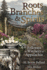 Roots, Branches & Spirits: the Folkways & Witchery of Appalachia