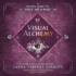 Visual Alchemy: a Witch's Guide to Sigils, Art & Magic (Sigil Witchery, 2)