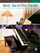 Alfred's Basic Adult All-in-One Course, Book 3: Learn How to Play Piano With Lessons, Theory, and Solos