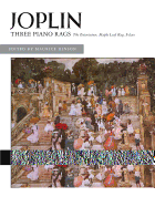 Three Piano Rags: for Late Intermediate Piano