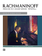 Prelude in C-Sharp Minor, Op. 3 No. 2: Piano Sheet Music-Alfred Masterwork Edition