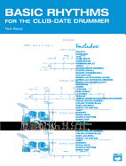 Basic Rhythms for the Club-Date Drummer: Drum Set Rhythms for a Variety of Danceable Music Styles