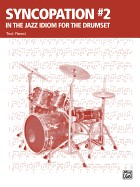 Syncopation No. 2: in the Jazz Idiom for the Drum Set