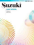 Suzuki Harp School-Volume 3: Harp Part