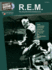 Ultimate Guitar Play-Along R.E.M. : Authentic Guitar Tab, Book & Cd
