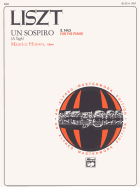Un Sospiro, S. 144: 3 (From "Trois �tudes De Concert"): Advanced Piano Solo