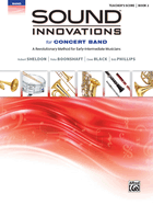 Sound Innovations-Conductor's Score (Concert Band), Book 2: Teacher's Score for This Revolutionary Concert Band Method for Early-Intermediate Musicians