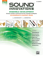 Sound Innovations for Concert Band: Ensemble Development for Intermediate Concert Band-B-Flat Clarinet 1: Chorales and Warm-Up Exercises for Tone, Technique and Rhythm