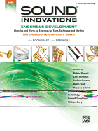 Sound Innovations for Concert Band: Ensemble Development for Intermediate Concert Band-B-Flat Tenor Saxophone: Chorales and Warm-Up Exercises for Tone, Technique and Rhythm