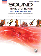 Sound Innovations-Teacher's Score (String Orchestra), Book 2: Teacher's Score for This Revolutionary String Orchestra Method for Early-Intermediate Musicians