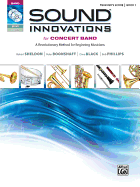 Sound Innovations-Conductor's Score (Concert Band), Book 1: a Revolutionary Concert Band Class Method for Beginning Musicians