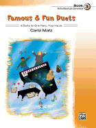 Famous & Fun Duets, Book 3: 6 Duets for One Piano, Four Hands