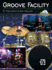 Groove Facility: Book & Cd (Wizdom Media)