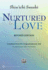 Nurtured By Love: Translated From the Original Japanese Text