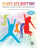 Ready, Set, Rhythm! : Sequential Lessons to Develop Rhythmic Reading (Teacher's Handbook)