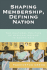 Shaping Membership, Defining Nation: the Cultural Politics of African Indians in South Asia