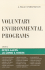 Voluntary Environmental Programs: A Policy Perspective