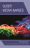 Queer Media Images: Lgbt Perspectives