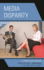 Media Disparity: a Gender Battleground