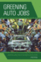 Greening Auto Jobs: a Critical Analysis of the Green Job Solution