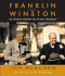Franklin and Winston: an Intimate Portrait of an Epic Friendship