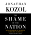 The Shame of the Nation: the Restoration of Apartheid Schooling in America