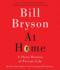 At Home: a Short History of Private Life