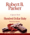 Hundred-Dollar Baby