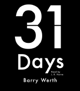 31 Days: the Crisis That Gave Us the Government We Have Today