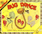 Bug Dance