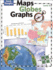 Maps, Globes and Graphs: Level D