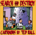 Search and Destroy: Cartoons By Ted Rall