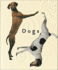 Dogs