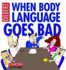 When Body Language Goes Bad: a Dilbert Book